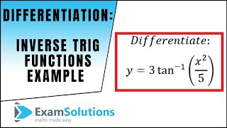 Differentiating Inverse Trig Functions  Example 1  ExamSolutions Maths Revision [upl. by Eet]