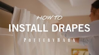 How to Install Drapes [upl. by Einnaf807]