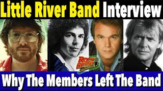 Little River Band  Why They All Left The Band  Interview [upl. by Yahc622]