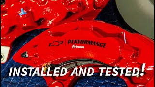 Chevrolet Performance Brembo Brakes Installed amp Tested [upl. by Kira]