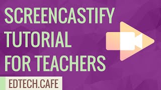 Screencastify Tutorial for Teachers 2020 Screen Recording Tutorial [upl. by Anileh]