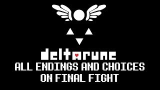 Deltarune All Endings  Some Choices [upl. by Lymann]