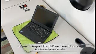 Tutorial Upgrade your Lenovo Thinkpad 11e SSD and Ram [upl. by Yenterb]