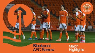 EFL Trophy Highlights  Blackpool v Barrow [upl. by Dombrowski417]