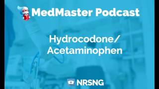 HydrocodoneAcetaminophen Nursing Considerations Side Effects and Mechanism of Action [upl. by Woolson783]