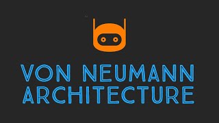 Von Neumann Architecture  Computer Architecture  John von Neumann [upl. by Nueormahc966]