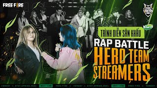 Đại chiến Rap Hero Team x Streamers Free Fire  Live tại Chung kết Yomost ĐTST Xuân 2021 [upl. by Ahsetra]