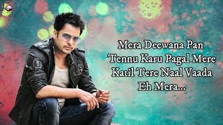 Mera Deewanapan  Lyrics  Amrinder Gill  Judaa 2  Latest Punjabi Romantic Songs [upl. by Rior792]