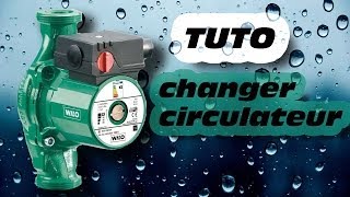 TUTO comment changer un circulateur de chauffage how to change circulator HD [upl. by Evey791]