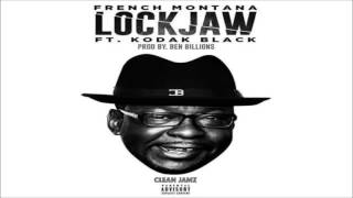 French Montana Featuring Kodak Black  Lock Jaw Clean Edit [upl. by Aneladdam]