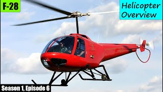 The Enstrom F28 Is the Best All Around Piston Engine Personal Helicopter in the World S1  Ep 6 [upl. by Figge]