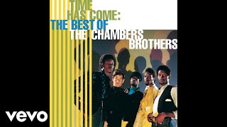 The Chambers Brothers  Time Has Come Today Audio [upl. by Lled]