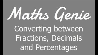 Fractions Decimals and Percentages [upl. by Sheaff]