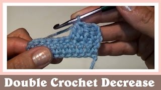 Crochet for Beginners Double Crochet Decrease [upl. by Aimik]