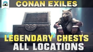 All Legendary Chest Locations New version in description  Guide  Conan Exiles [upl. by Cavuoto832]