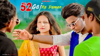 52 Gaj Ka Daman  SR  Renuka Panwar  Cute Love Story  Latest Haryanvi Song 2020  SR Brothers [upl. by Hannavahs182]