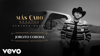 Gerardo Ortiz  Jorgito Corona Audio [upl. by Janetta928]