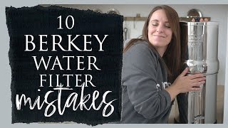 10 Berkey Water Filter Mistakes to Avoid [upl. by Anilegna]