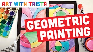 Geometric Shape Painting Inspired by Sonia Delaunay Art Tutorial  Art With Trista [upl. by Kcirtap663]