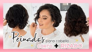 PEINADOS PARA CABELLO CORTO Y RIZADO 💁🏻 FABI ORTIZ [upl. by Yran954]