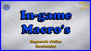 Ingame Macro Commands  Ragnarok Online [upl. by Adena]