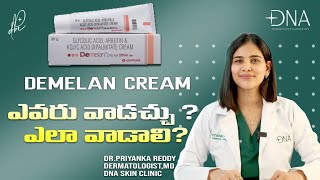 Demelan Cream  Demelan cream how to use  Demelan cream review  Dr Priyanka Reddy [upl. by Yhcir]