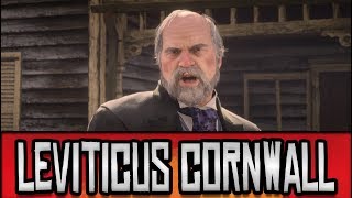 Red Dead Redemption 2  Meeting the Villainous Leviticus Cornwall [upl. by Vogele]