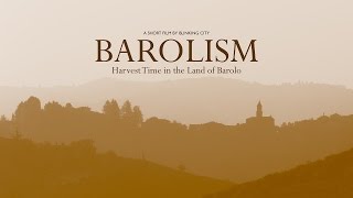 Barolism  Harvest Time in the Land of Barolo [upl. by Forrester]