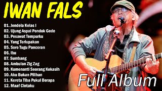 Lagu Iwan Fals Full Album Terbaik [upl. by Alletneuq]