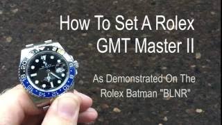 How To Set Rolex GMT Master II Watch  Setting A GMT [upl. by Atwahs388]