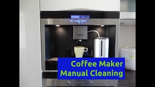 SIEMENS TK76K573 How to Clean Coffee Machine Manually [upl. by Georgianne971]