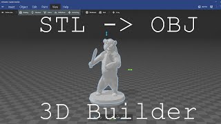 Convert STL to OBJ using 3D Builder [upl. by Chryste339]