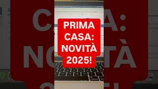 DIRITTOINPILLOLE  PRIMA CASA NOVITÀ 2025 [upl. by Brandtr]