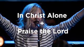 In Christ Alone  Kristene DiMarco  Bethel Church [upl. by Trilbee945]