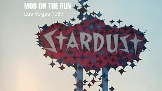 Mob on the Run  1987 Documentary  Las Vegas [upl. by Kapeed]