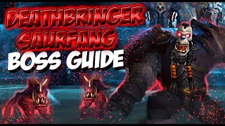 DEATHBRINGER SAURFANG BOSS GUIDE  ICECROWN CITADEL [upl. by Aker141]