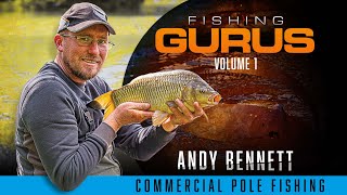 Fishing Gurus Vol 1 Commercial Pole Fishing  Andy Bennett [upl. by Niltiac101]