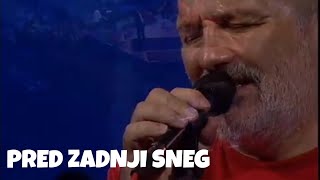 Djordje Balasevic  Pred zadnji sneg  Live [upl. by Ahsemed]