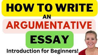 How to Write an Argumentative Essay [upl. by Yelsnia]