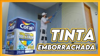 A Melhor Tinta Emborrachada do Mercado  Coral Proteção Sol amp Chuva Pintura Impermeabilizante [upl. by Yellas]