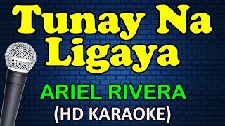 TUNAY NA LIGAYA  Ariel Rivera HD Karaoke [upl. by Vivia]