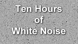 White Noise Ten Hours  Ambient Sound  Masker [upl. by Florinda]