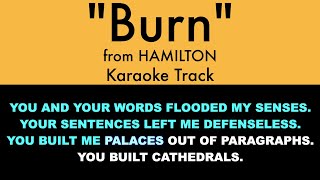 quotBurnquot from Hamilton  Karaoke Track with Lyrics on Screen [upl. by Dumas]