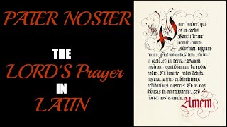 Learn the Lords Prayer in Latin  Pater Noster  Easy Latin Lesson 8  Subjunctive and Imperative [upl. by Ellesij352]