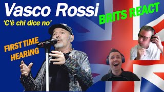 Vasco Rossi  Cè chi dice no LIVE 2017 BRITS REACT [upl. by Obed]