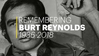 Remembering Burt Reynolds 19362018 [upl. by Korb754]