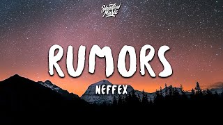 NEFFEX  Rumors Lyrics [upl. by Tanah]