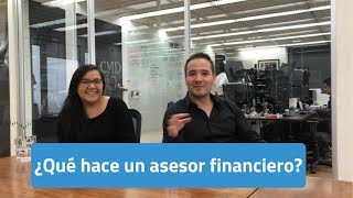 ¿Qué hace un asesor financiero [upl. by Olenta]