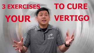 THREE Best Exercises To RELIEVE Your Vertigo  Physical Therapist Explains [upl. by Kauslick]