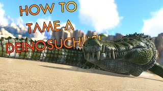 How to Tame TLC Deinosuchus  ARKSurvival Evolved GERENG [upl. by Hamaso]